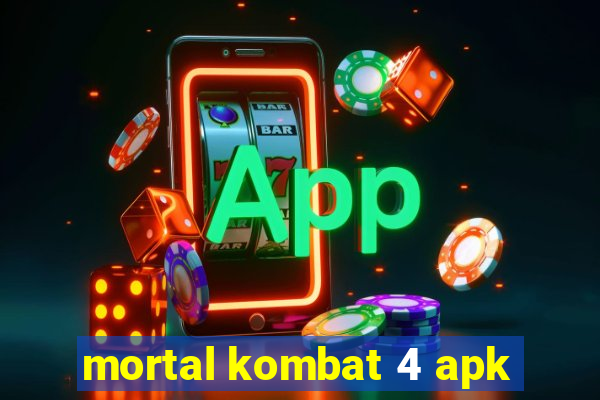 mortal kombat 4 apk